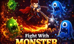 Fight With Monster